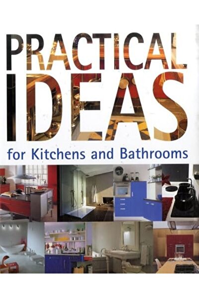 Loft Publications أفكار عملية للمطابخ والحمامات