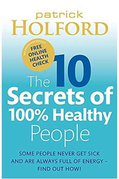 Hachette 10 أسرار لـ 100 شخص يتمتعون بصحة جيدة الدليل الرائد لتحويل صحتك
