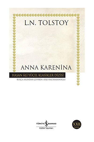 TÜRKİYE İŞ BANKASI KÜLTÜR YAYINLARI Anna Karenina Hasan Ali Yücel Klasikleri ...