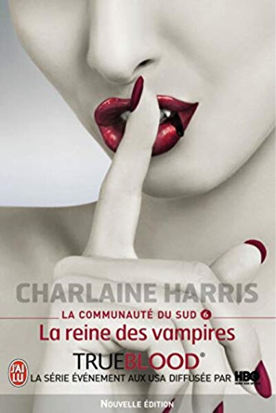 UD Union Distribution La Communaut Du Sud Tome 6 La Reine Des Vampires