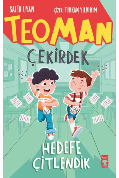 Timaş Çocuk Teoman Çekirdek - Hedefe Çitlendik / Salih Uyan / Timaş Çocuk / 9...