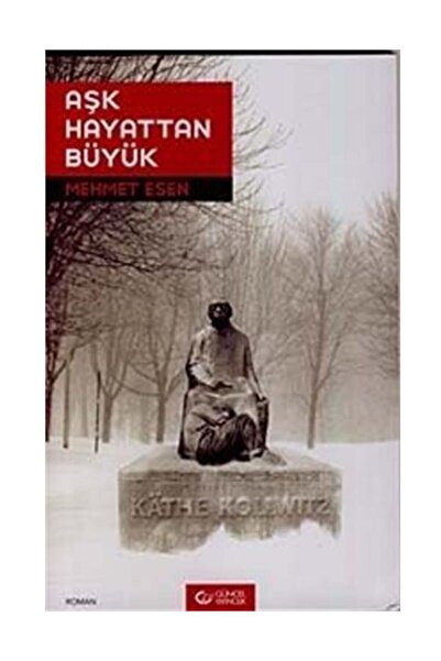 Güncel Yayıncılık Aşk Hayattan Büyük (ikinci El)