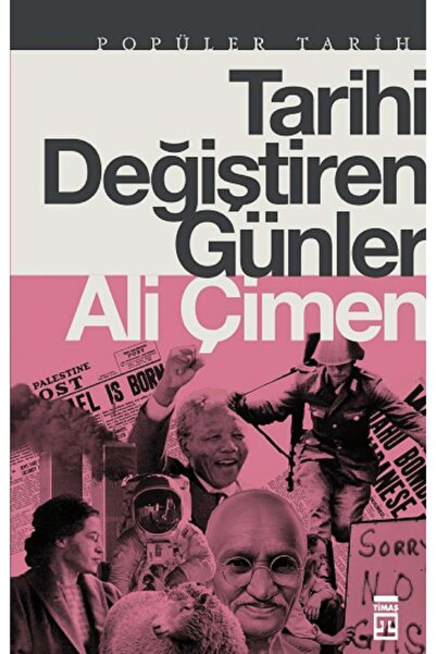 Timaş Yayınları Tarihi Değiştiren Günler
