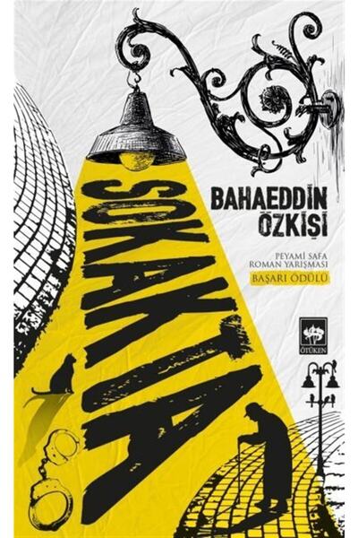 Ötüken Neşriyat Sokakta Bahaeddin Özkişi - Bahaeddin Özkişi