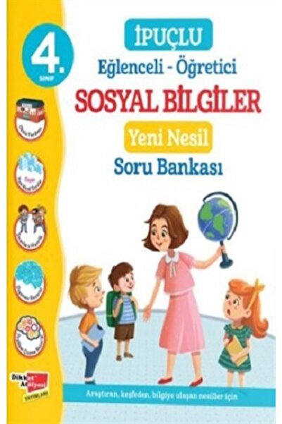 Dikkat Atölyesi Yayınları 4. Sınıf ipuçlu Eğlenceli - Öğretici Sosyal Bilgiler Yeni Nesil Soru Bankası