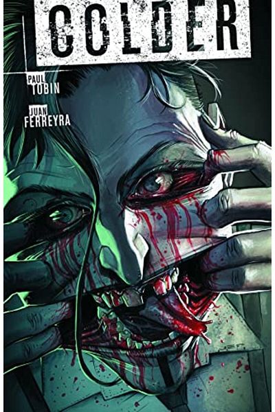 Dark Horse Comics Colder Volume 3 Toss The Bones