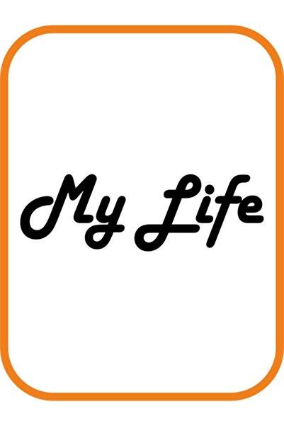 EYBA STİCKER ملصق المحرك My Life - My Life Auto Sticker 20x7 أسود