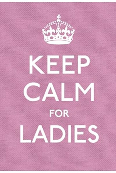 Penguin Random House حافظي على هدوئك - نصائح مفيدة للسيدات في الأوقات الصعبة ...