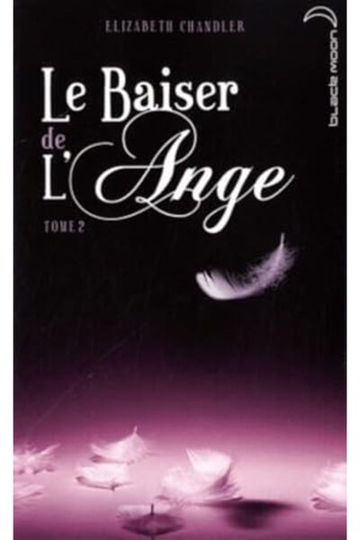 Hachette قبلة لانج المجلد الثاني: شكوك