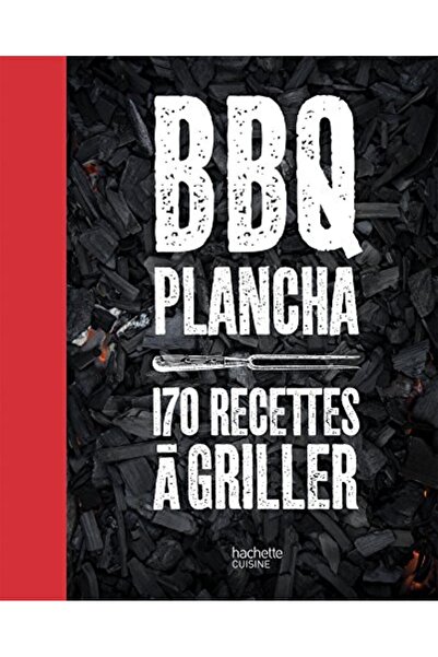 Hachette La Bible Des Barbecue Et Des Planchas