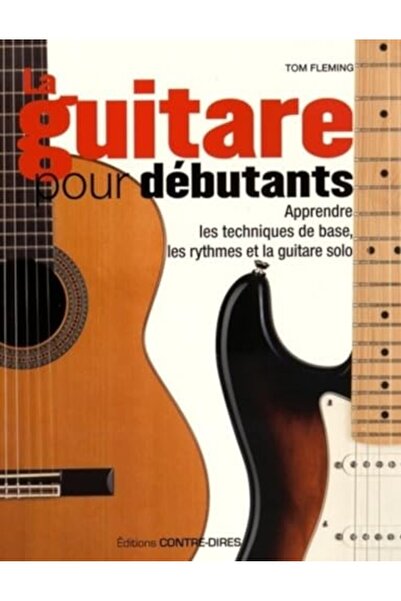 Contre Dires الجيتار لتعلم المبتدئين تقنيات قواعد الإيقاعات والجيتار المنفرد
