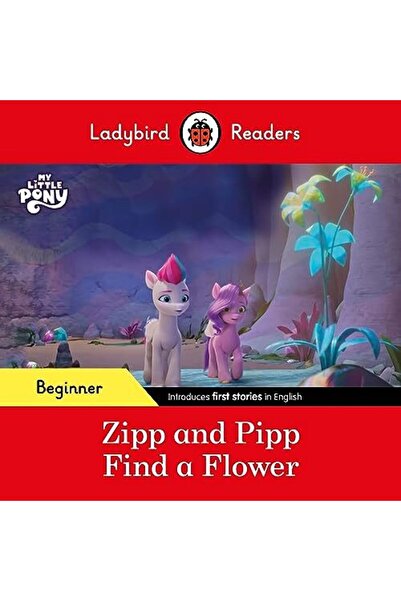 Penguin Random House Ladybird Readers Beginner Level My Little Pony Zipp And ...