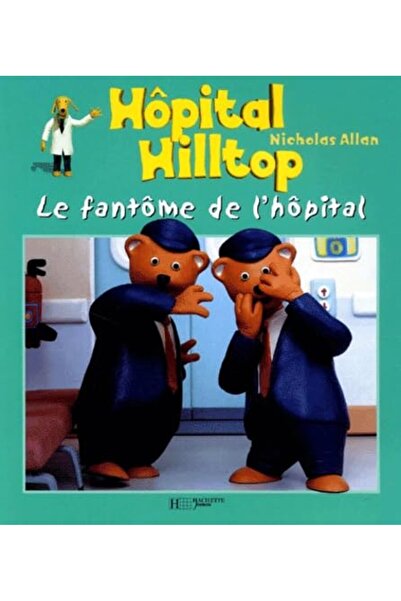 Hachette Hôpital Hilltop Le Fantôme De Lhôpital