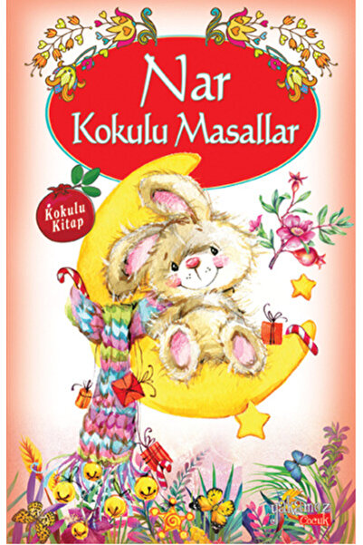 Yakamoz Yayınları Nar Kokulu Masallar