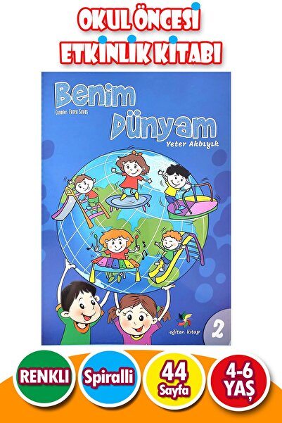 Harika Çocuk Yayınları 4 - 6 Yaş Eğitici Etkinlikli Benim Dünyam 2.Sayı - 44 ...