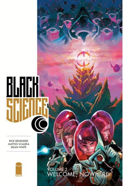 Diamond Book Distributors Black Science Volume 2 Welcome Nowhere