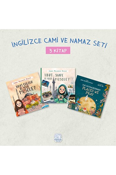 Karavan Çocuk İngilizce Cami ve Namaz Seti (3 Kitap)