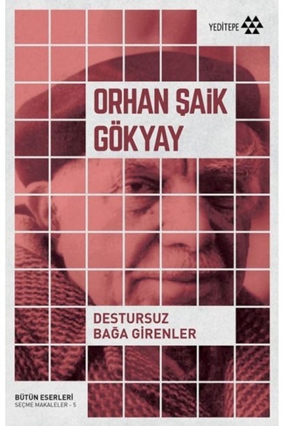 Yeditepe Yayınevi Destursuz Bağa Girenler