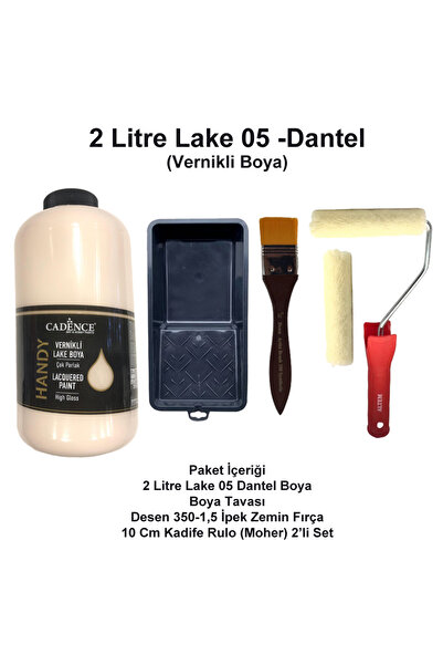 Cadence Boya 2 LİTRE HANDY LAKE-05 DANTEL-KREM(KENDİNDEN VERNİKLİ)SET