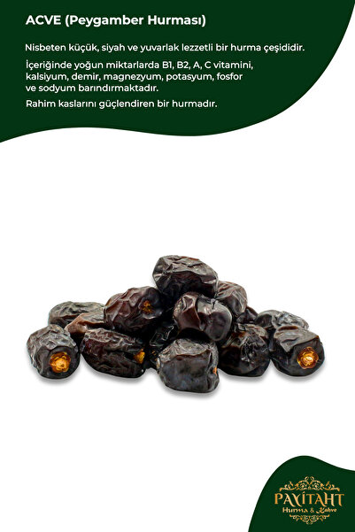 payitaht hurma Acve (MEDİNE PEYGAMBER HURMASI) Yeni Mahsül - 1 Kg
