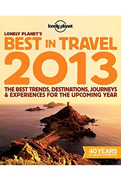 Hachette أفضل وجهات السفر لعام 2013 من Lonely Planets أفضل الوجهات والرحلات و...