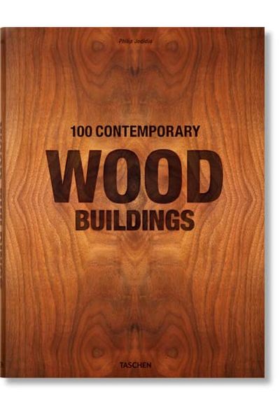 Taschen 100 Contemporary Wood Buildings
