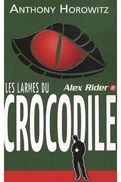 Hachette أليكس رايدر المجلد 8 دموع التماسيح