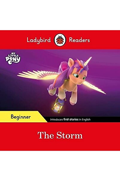 Penguin Random House Ladybird Readers Beginner Level My Little Pony The Storm...