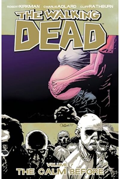 Diamond Book Distributors الموتى السائرون المجلد 7 الهدوء الذي يسبق
