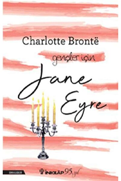 İnkılap Kitabevi Jane Eyre - Gençler İçin kitabı - Charlotte Bronte - İnkılap...