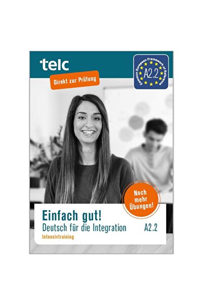 Telc إيففاخ جوت! A2.2 التدريب المكثف