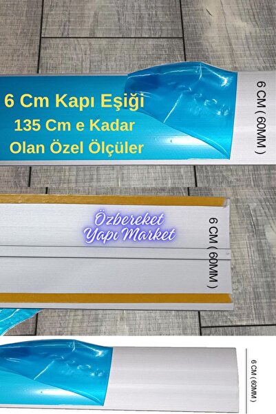 özbereketyapimarket Alüminyum 6 cm Kapı Eşik Profili Kapı Altı Çıta Yapışkanl...