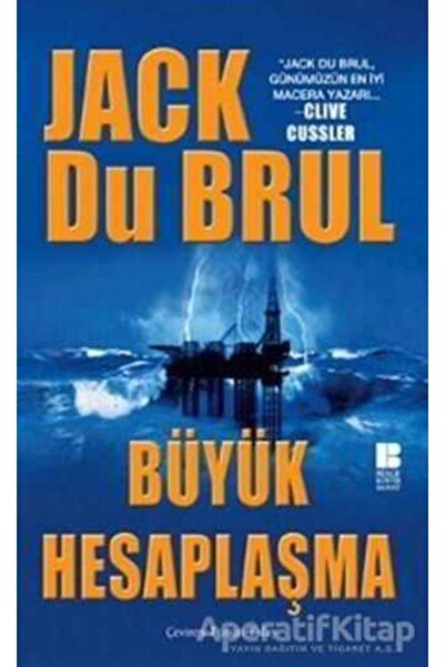 Bilge Kültür Sanat Büyük Hesaplaşma - Jack Du Brul -