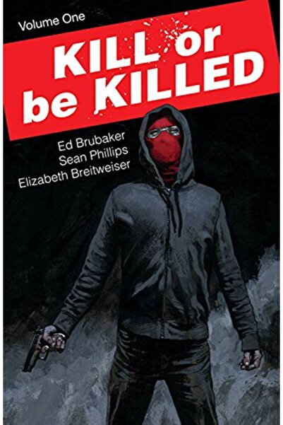 Diamond Book Distributors Kill Or Be Killed Volume 1