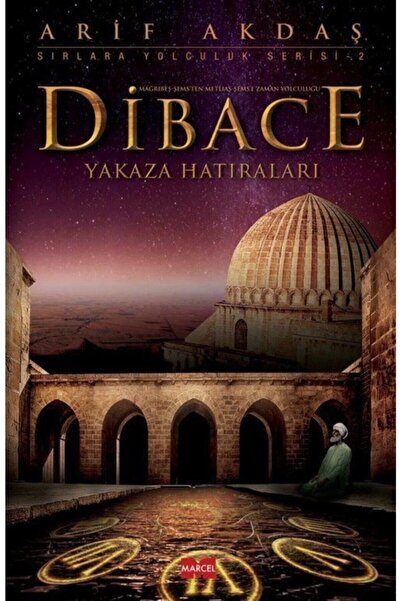 Marcel Yayınları Dibace Yakaza Hatıraları / Arif Akdaş / / 9786059573092