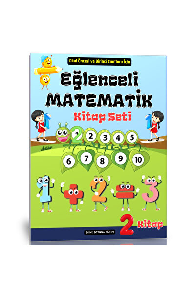 Enine Boyuna Eğitim Okul Öncesi ve Birinci Sınıflar Eğlenceli Matematik Kitap...