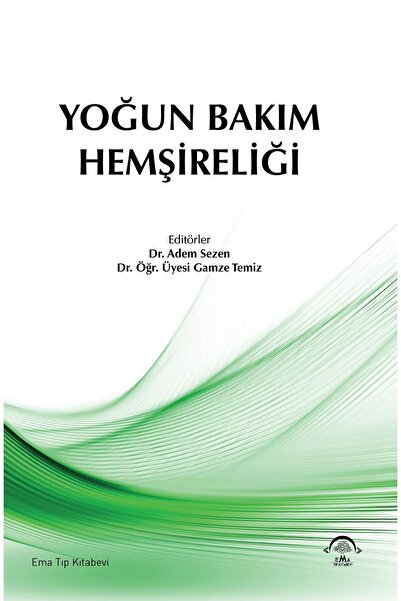 Ema Tıp Kitabevi Yoğun Bakım Hemşireliği