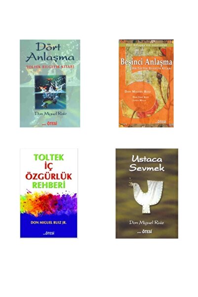 Ötesi Yayıncılık Dört Anlaşma+Beşinci Anlaşma+toltek Iç Özgürlük Rehberi+ustaca Sevmek 4 Kitap Set