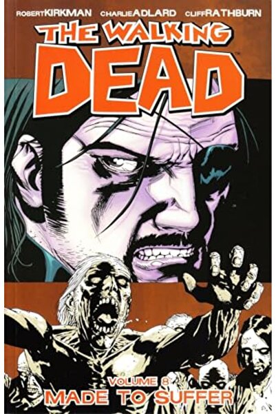 Diamond Book Distributors The Walking Dead Volume 8 Made To Suffer