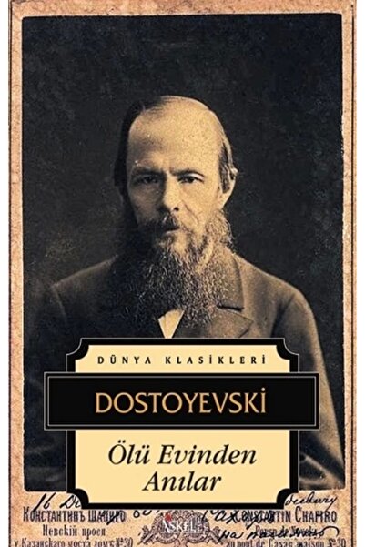 İskele Yayıncılık Ölü Evinden Anılar / İskele Yayıncılık / Fyodor Mihayloviç ...