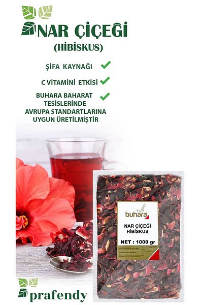 Buhara STEAM POMEGRANATE FLOWER-HIBBISCUS 1000 GR