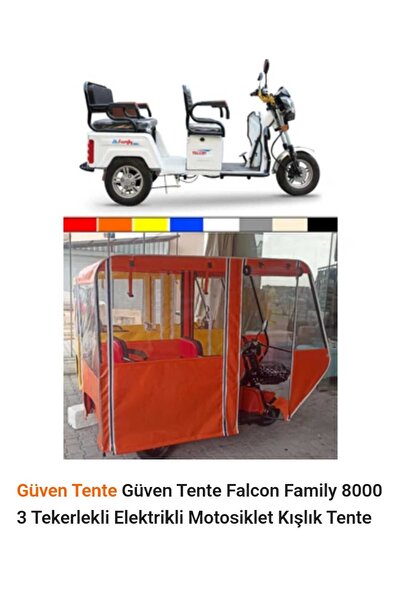 Kral Güven Tente Falcon Family 8000 3 Tekerlekli Elektrikli Motosiklet Kışlık Tente