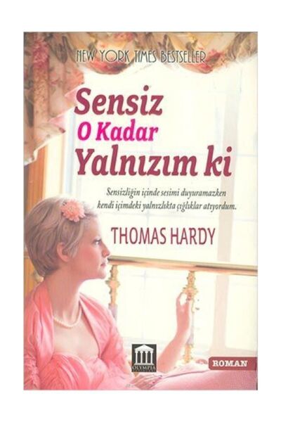 Olympia Yayınları Sensiz O Kadar Yalnızım Ki