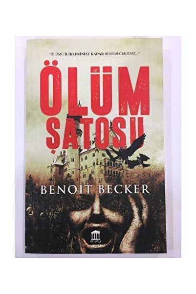 Olympia Yayınları Ölüm Şatosu- Benoıt Becker