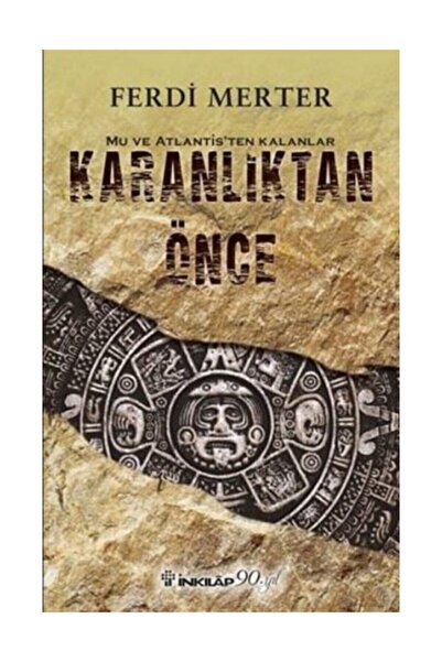 İnkılap Kitabevi Karanlıktan Önce / Ferdi Merter / / 9789751037909