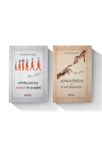 Mitra Yayınları Diamond Tema Seti (2 Kitap) & Antikçağ'da Ahiret'in Evrimi / Agnostisizm ve İlahi Tragedya
