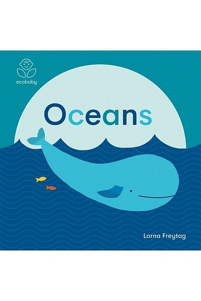 Kolektif Kitap Eco Baby: Oceans| 0-3 Years Old Children's Illustrated English Book