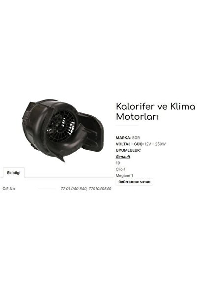 Genel Markalar RENAULT R19 - CLİO 1 - MEGANE 1 KALORİFER MOTORU 7701040540 SG...