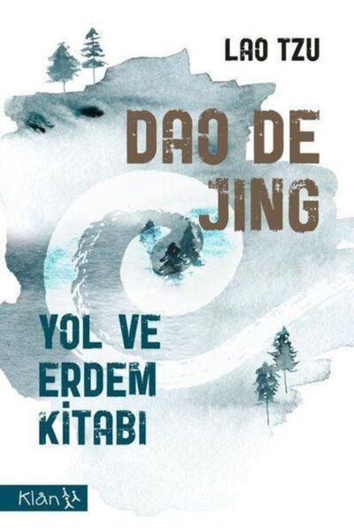 Klan Yayınları Dao De Jing & Yol Ve Erdem Kitabı