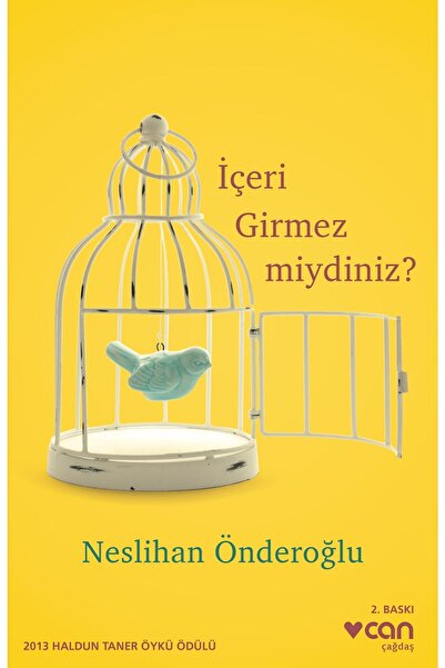 CAN İçeri Girmez miydiniz?